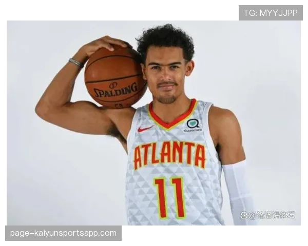 特雷杨奇才组织权重面临调整 助攻率与失误率平衡问题待解